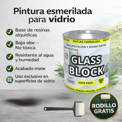 GLASS BLOCK PINTURA ESMERILADA PARA VIDRIOS + RODILLO
